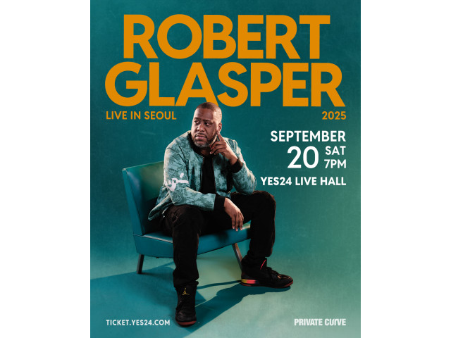 [공연안내] 로버트 글래스퍼 내한공연  <ROBERT GLASPER LIVE IN SEOUL>